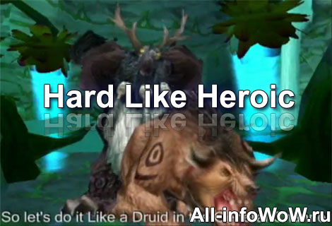 Hard Like Heroic